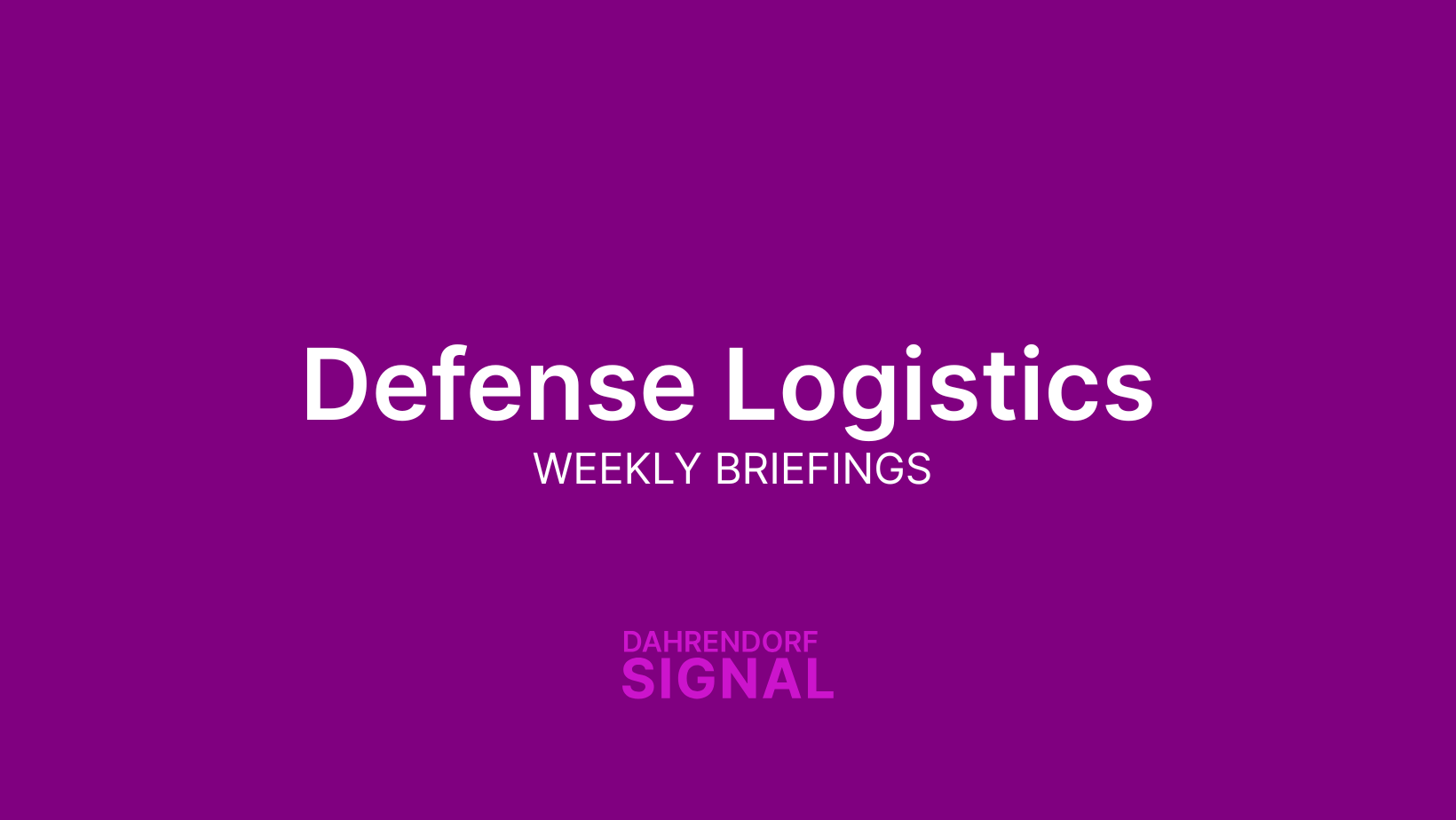 Defense | Week 4.9.25 | AAR $85M DLA Contract & EU Procurement Reform